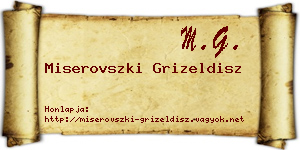 Miserovszki Grizeldisz névjegykártya